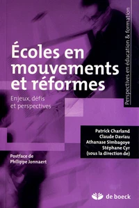 Ecoles en mouvements et réformes