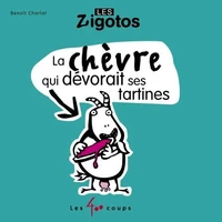 La chèvre qui dévorait ses tartines
