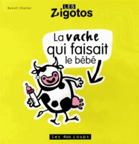 La vache qui faisait le bébé