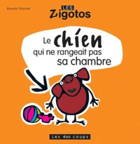 Le chien qui ne rangeait pas sa chambre