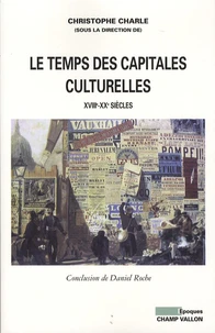 Le temps des capitales culturelles