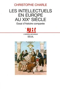Les intellectuels en Europe au XIXe siècle