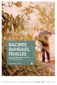 Racines, rameaux, feuilles