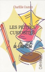 CharlElie Couture - Les petites curiosités de Charlélie.