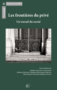 Charlène Arguence et Aziza Chihi - Les frontières du privé - Un travail du social.
