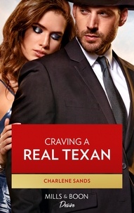Charlene Sands - Craving A Real Texan.
