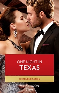 Charlene Sands - One Night In Texas.
