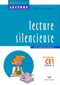 Lecture Silencieuse Fichier Ce1 Cycle 2. Avec Cahier Autocorrectif