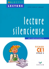 Lecture Silencieuse Fichier Ce1 Cycle 2. Avec Cahier Autocorrectif