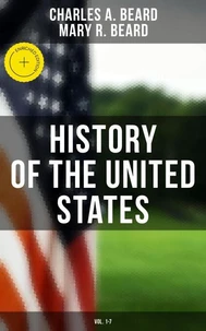 History of the United States (Vol. 1-7)