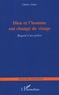 Charles Adam - Dieu et l'homme ont changé de visage - Regard d'un prêtre.