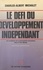 Le Défi du développement indépendant