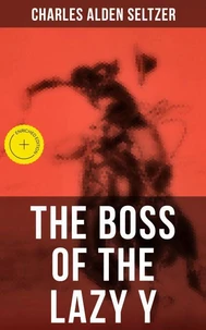 THE BOSS OF THE LAZY Y
