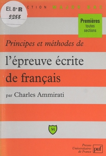 Principes et méthodes de l'épreuve écrite de français