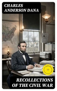 Recollections of the Civil War