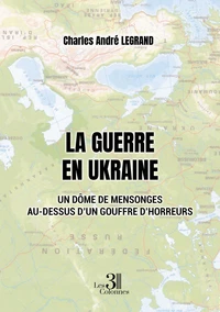 La guerre en Ukraine