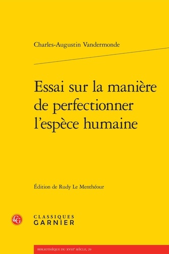 Essai sur la manière de perfectionner l'espèce humaine