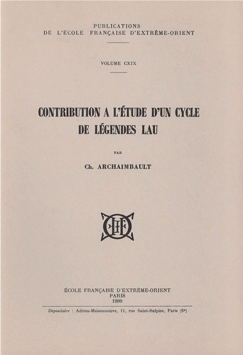 Charles Archaimbault - Contribution à l'étude d'un cycle de légendes lau.
