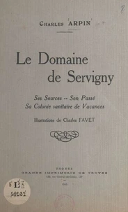 Le Domaine de Servigny