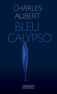 Bleu Calypso Tome 1.pdf