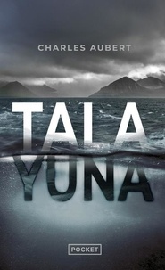 Charles Aubert - Tala Yuna.