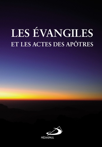 Charles Augrain - Les Evangiles et les Actes des Apôtres.