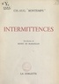 Charles-Auguste Bontemps et Henry de Madaillan - Intermittences.