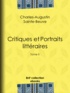 Charles-Augustin Sainte-Beuve - Critiques et Portraits littéraires - Tome II.