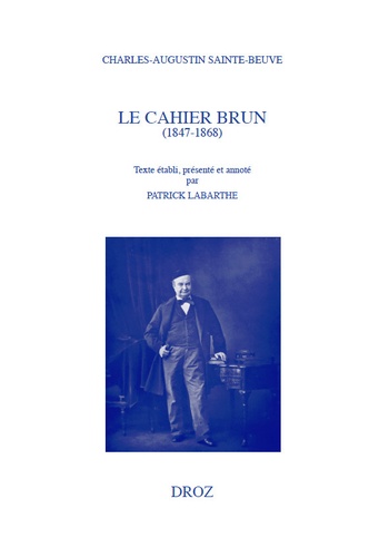 Le cahier brun (1847-1868)