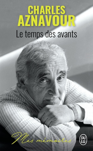 Charles Aznavour - Le temps des avants.