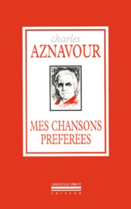 Charles Aznavour - Mes Chansons Preferees.