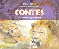 Contes du Bèlèdougou (Mali)