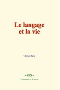 Le langage et la vie