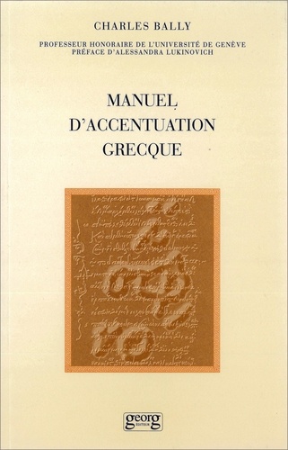Charles Bally - Manuel D'Accentuation Grecque.