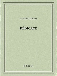 Charles Barbara - Dédicace.