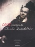 Charles Baudelaire - Cent poèmes de Charles Baudelaire.