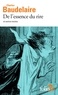 Charles Baudelaire - De l'essence du rire - Et autres textes.