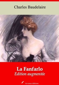 Charles Baudelaire - La Fanfarlo – suivi d'annexes - Nouvelle édition 2019.
