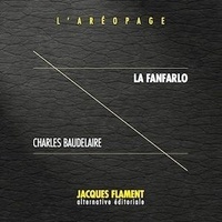 Charles Baudelaire - La fanfarlo.