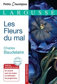 Téléchargement ebook pdfs gratuit Les Fleurs du Mal 9782035981417 par Charles Baudelaire