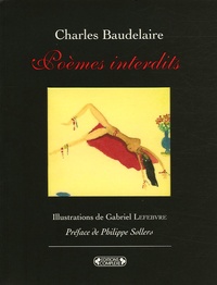 Charles Baudelaire - Poèmes interdits.
