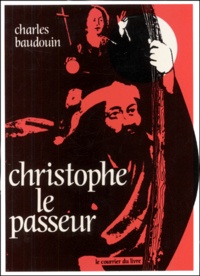 Charles Baudouin - Christophe le passeur.
