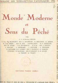 Charles Baudouin et Henri Bédarida - Monde moderne et sens du péché - Semaine des intellectuels catholiques, 7 au 13 novembre 1956.