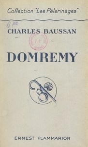Charles Baussan - Domrémy.