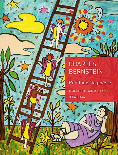 Charles Bernstein - Renflouer la poésie.