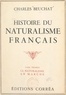 Charles Beuchat - Histoire du naturalisme français (1). Le naturalisme en marche.