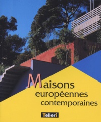 Charles Bilas - Maisons européennes contemporaines.