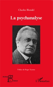 Charles Blondel - La psychanalyse.