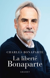 Charles Bonaparte - La liberté Bonaparte.