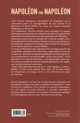 Napoléon par Napoléon. Réflexions, maximes et citations